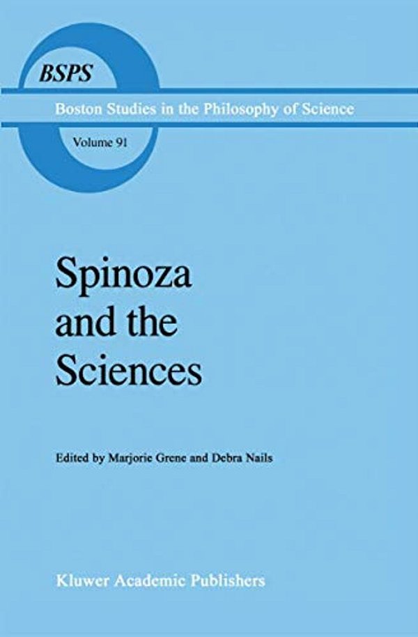 Spinoza And The Sciences-..