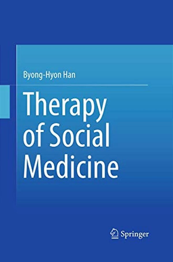 Therapy Of Social Medicine-..