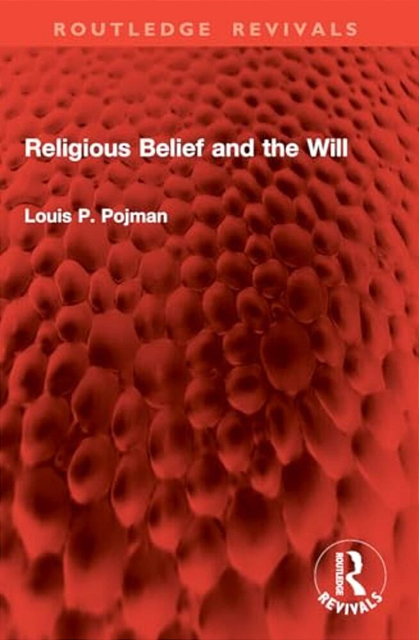 Religious Belief And The Will-..