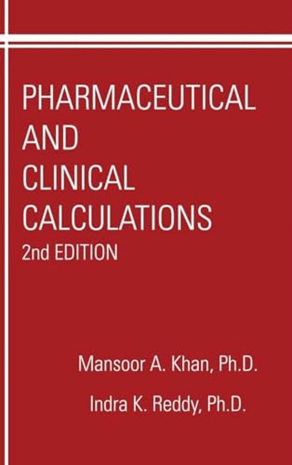 Pharmaceutical And Clinical Calculations-..