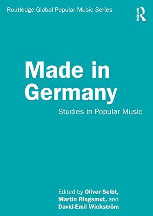 Made In Germany: Studies In Popular Music-..