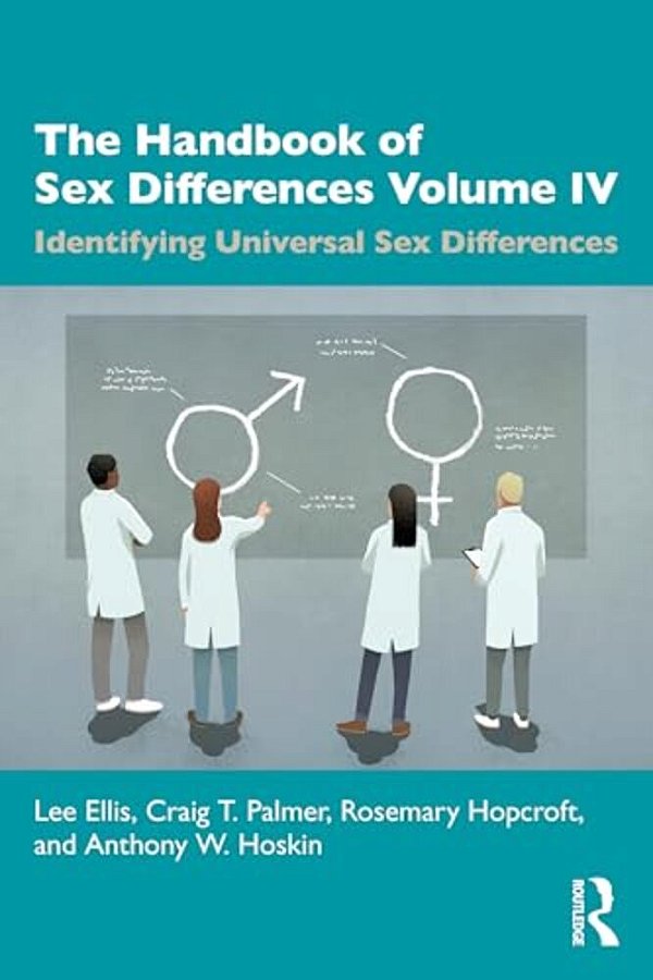 The Handbook Of Sex Differences Volume IV Identifying Universal Sex Differences-..
