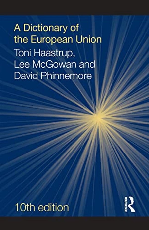 A Dictionary Of The European Union-..