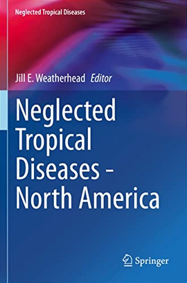 Neglected Tropical Diseases - North America-..