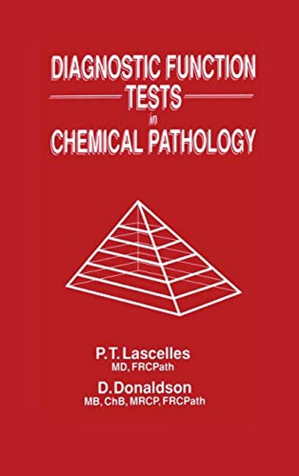 Diagnostic Function Tests In Chemical Pathology-..