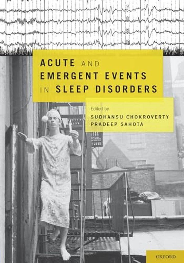 Acute And Emergent Events In Sleep Disorders-..