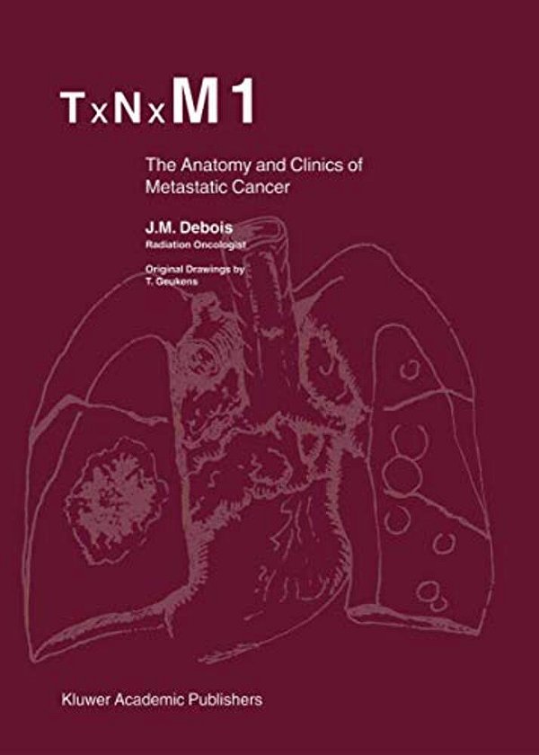 Txnxm1: The Anatomy And Clinics Of Metastatic Cancer-..