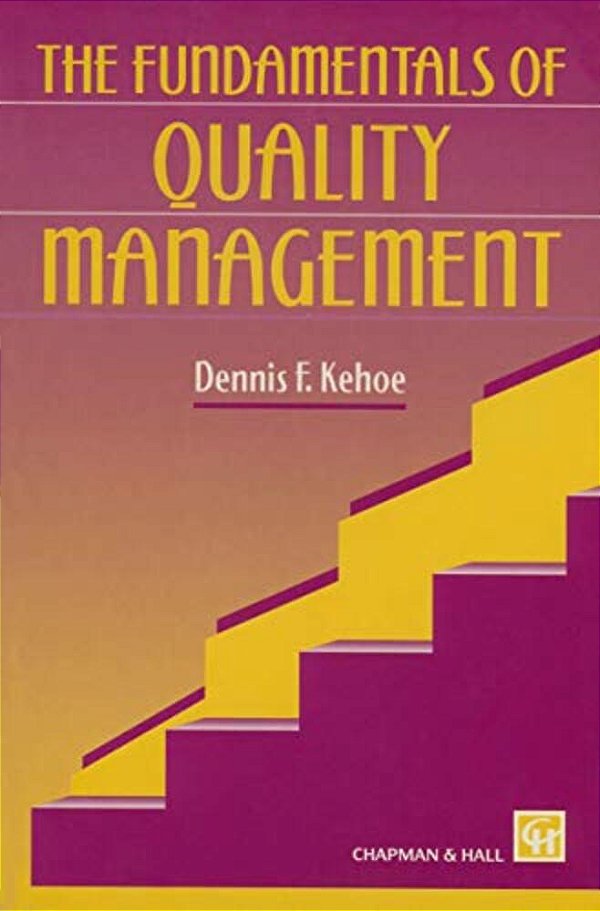 The Fundamentals Of Quality Management-..