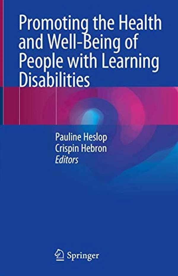Promoting The Health And Well-Being Of People With Learning Disabilities-..