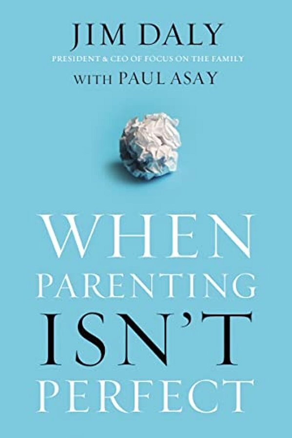 When Parenting Isn't Perfect: Leaving Room For Grace In A Culture Of Impossible Standards-..