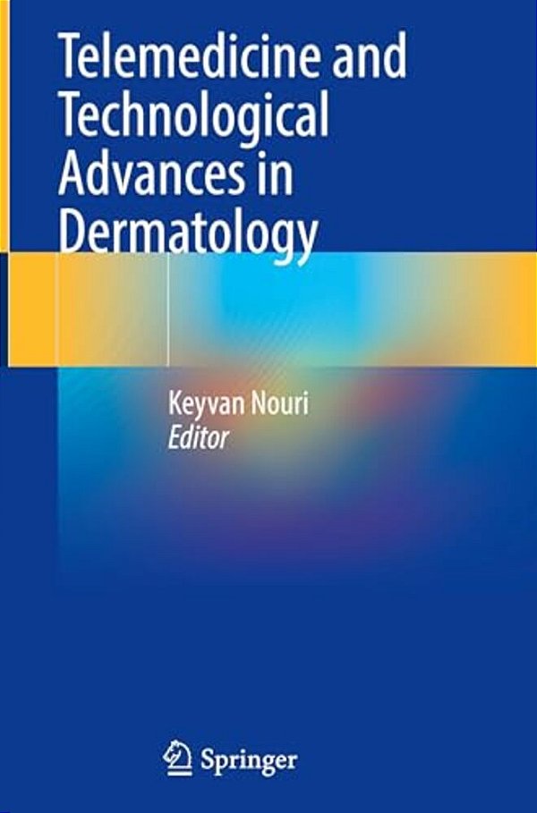 Telemedicine And Technological Advances In Dermatology-..