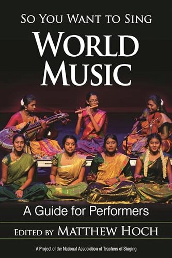 So You Want To Sing World Music: A Guide For Performers-..