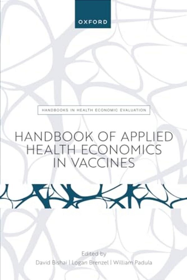 Handbook Of Applied Health Economics In Vaccines-..