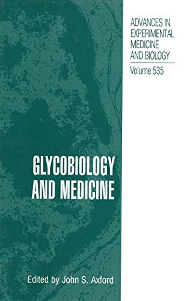 Glycobiology And Medicine-..