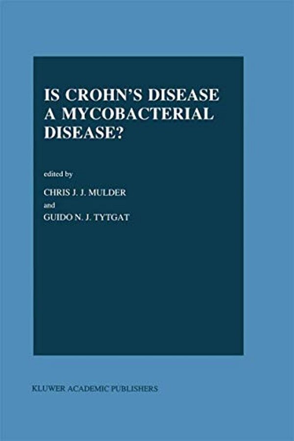 Is Crohn's Disease A Mycobacterial Disease?-..