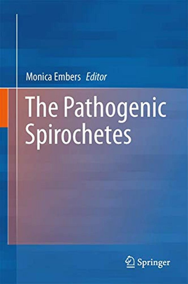 The Pathogenic Spirochetes: Strategies For Evasion Of Host Immunity And Persistence-..