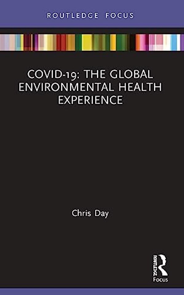 Covid-19: The Global Environmental Health Experience-..