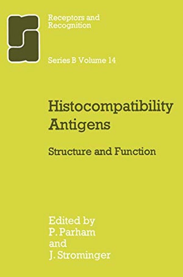 Histocompatibility Antigens: Structure And Function-..