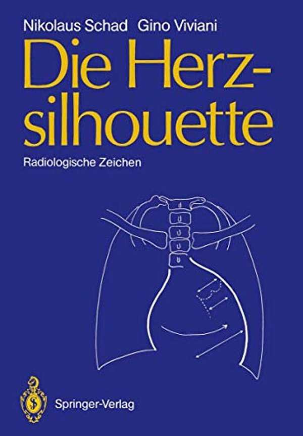 Die Herzsilhouette: Radiologische Zeichen-..