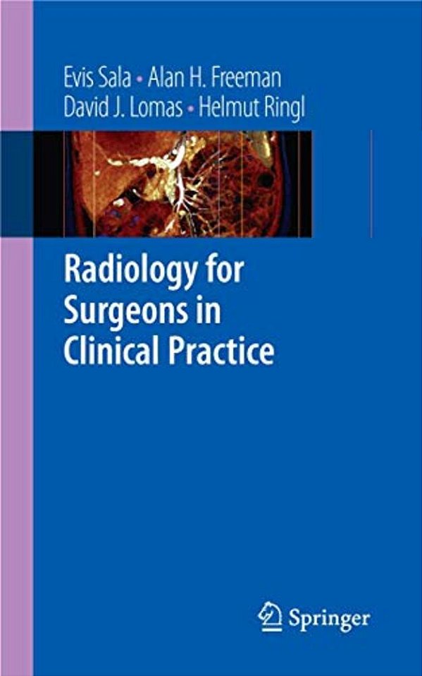 Radiology For Surgeons In Clinical Practice-..