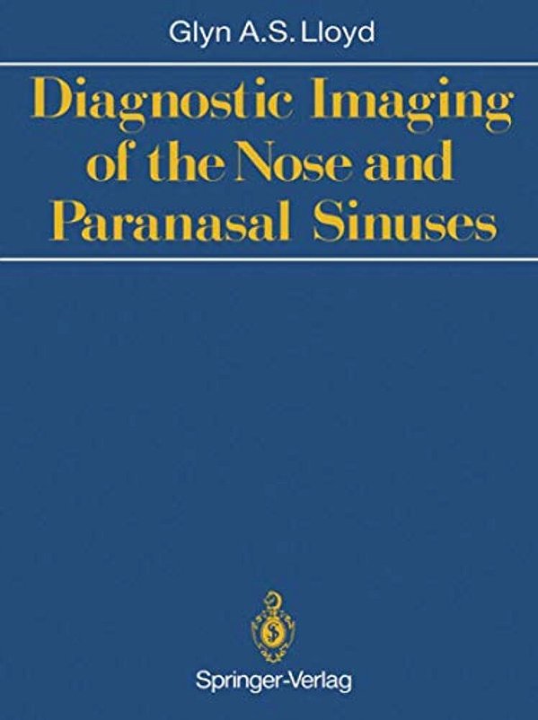 Diagnostic Imaging Of The Nose And Paranasal Sinuses-..