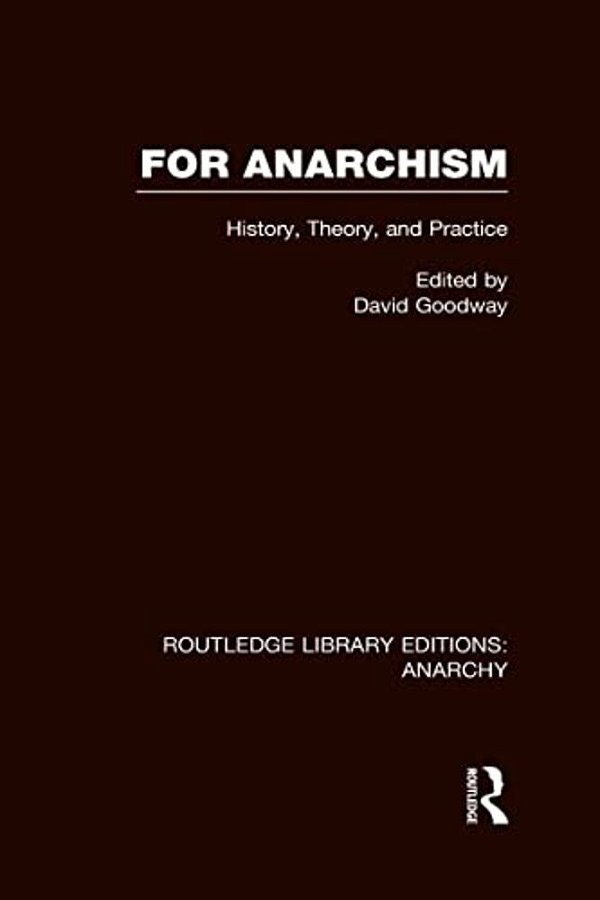 For Anarchism (Rle Anarchy)-..