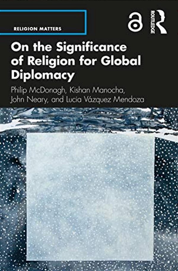 On The Significance Of Religion For Global Diplomacy-..