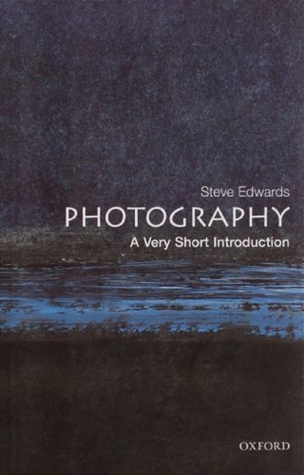Photography: A Very Short Introduction-..