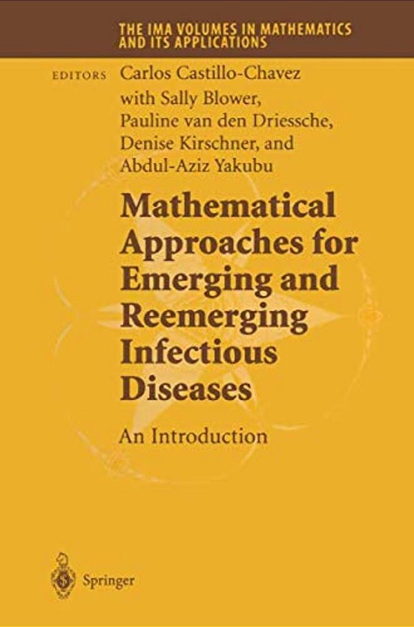 Mathematical Approaches For Emerging And Reemerging Infectious Diseases: An Introduction-..