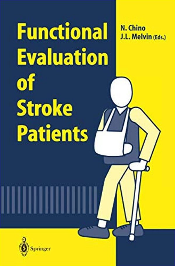Functional Evaluation Of Stroke Patients-..