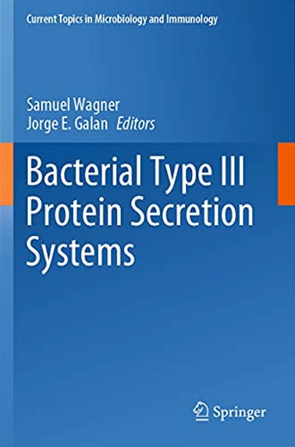 Bacterial Type III Protein Secretion Systems-..