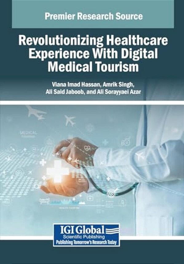 Revolutionizing Healthcare Experience With Digital Medical Tourism-..