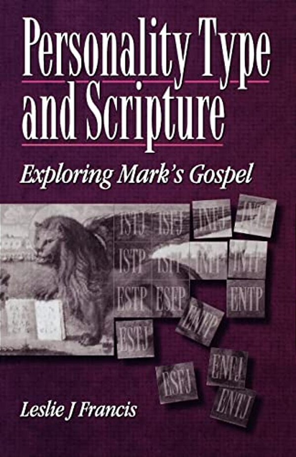 Personality Type & Scripture: Mark-..