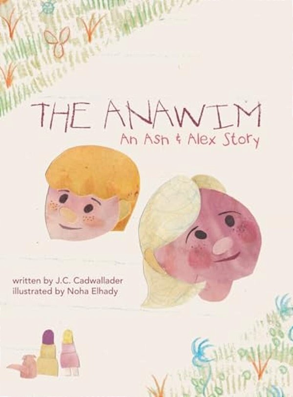 The Anawim: An Ash & Alex Story-..