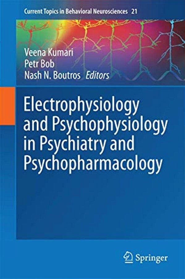Electrophysiology And Psychophysiology In Psychiatry And Psychopharmacology-..