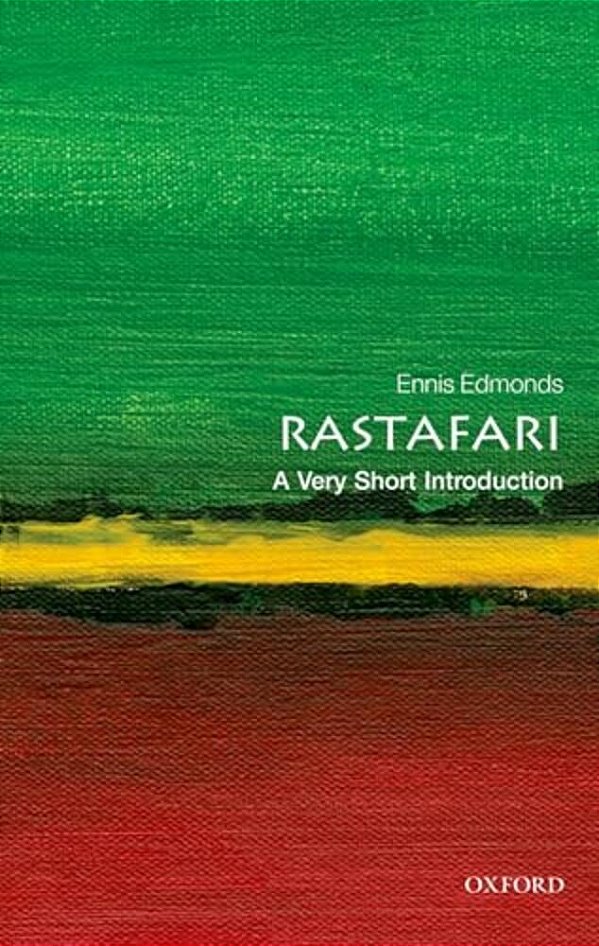 Rastafari: A Very Short Introduction-..