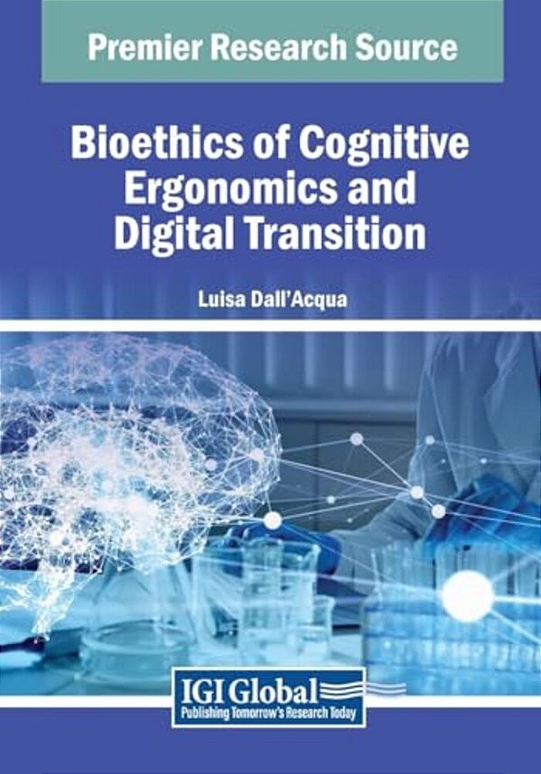 Bioethics Of Cognitive Ergonomics And Digital Transition-..