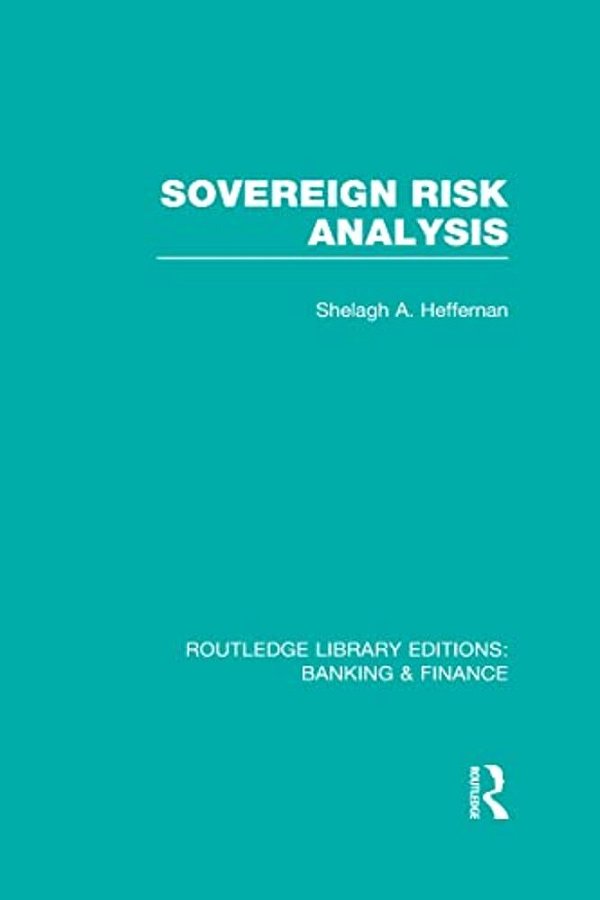 Sovereign Risk Analysis (Rle Banking & Finance)-..