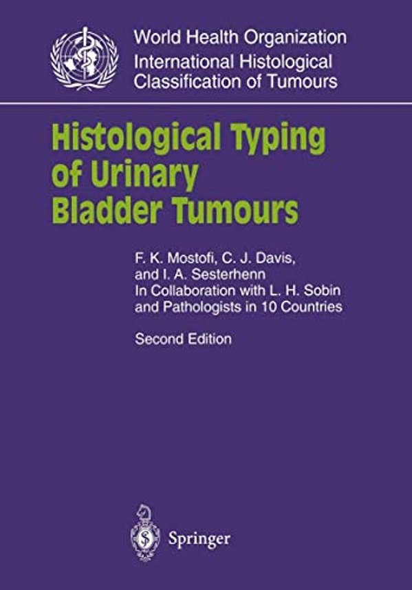 Histological Typing Of Urinary Bladder Tumours-..