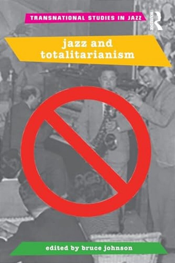 Jazz And Totalitarianism-..