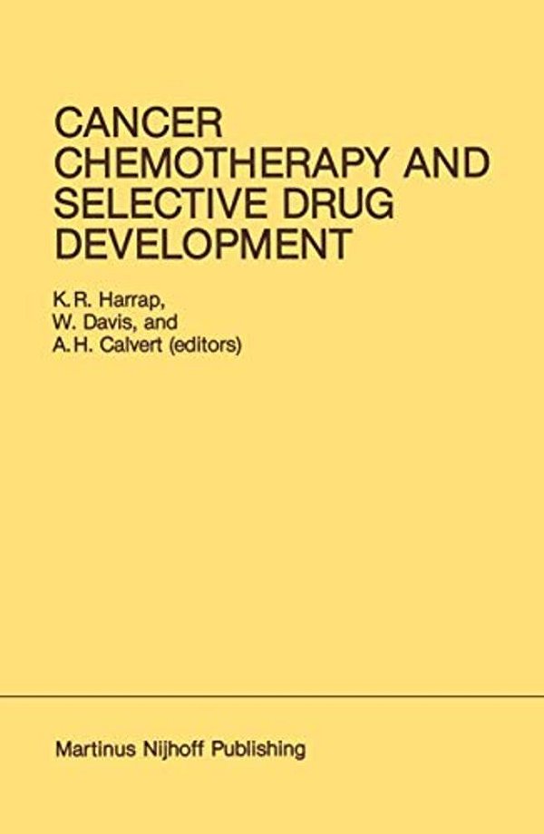 Cancer Chemotherapy And Selective Drug Development: Proceedings Of The 10Th Anniversary Meeting Of The Coordinating Committee For Human Tumour Investi-..