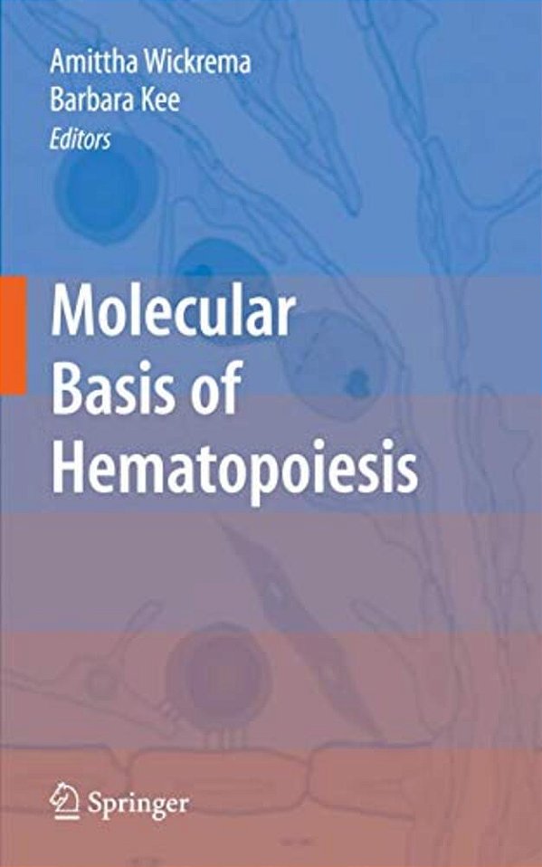 Molecular Basis Of Hematopoiesis-..