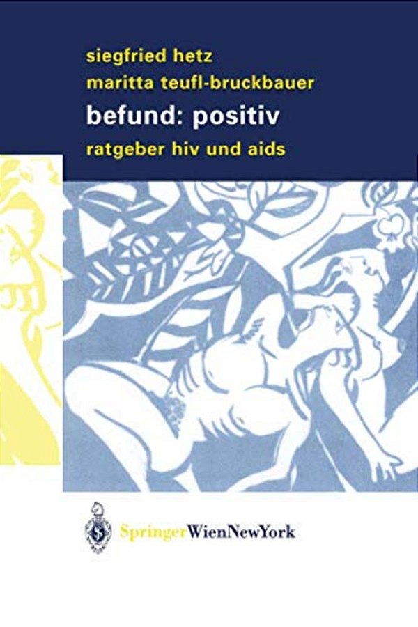 Befund: Positiv: Ratgeber Hiv Und Aids-..