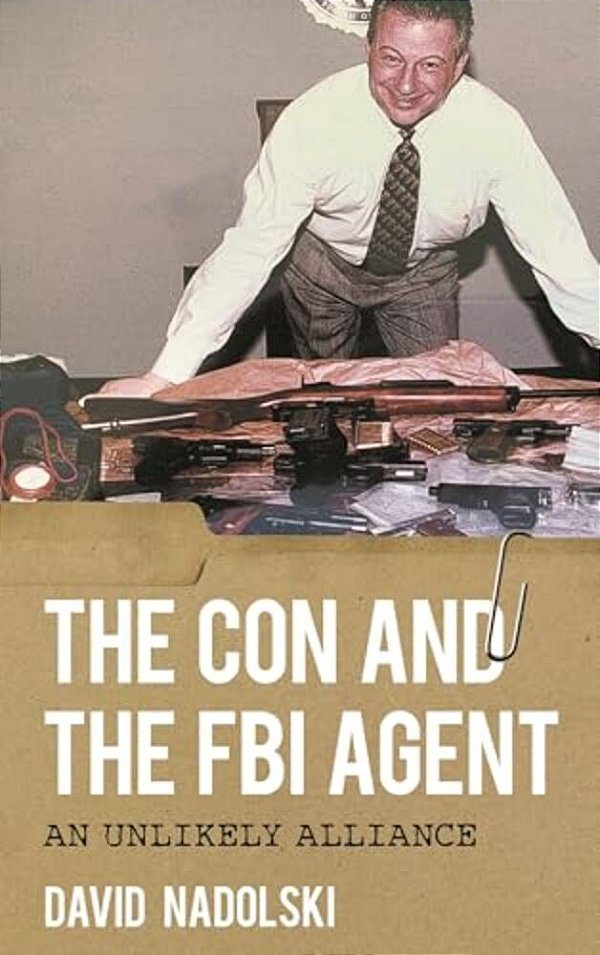 Con And The Fbi Agent: An Unlikely Alliance-..