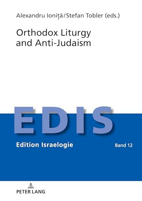Orthodox Liturgy And Anti-Judaism-..
