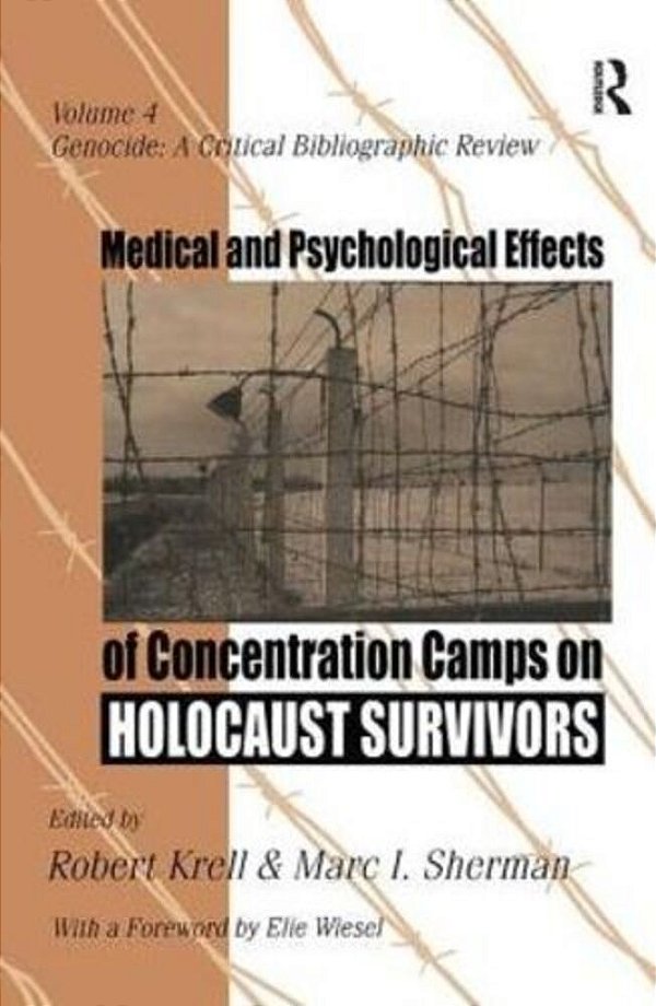 Medical And Psychological Effects Of Concentration Camps On Holocaust Survivors-..