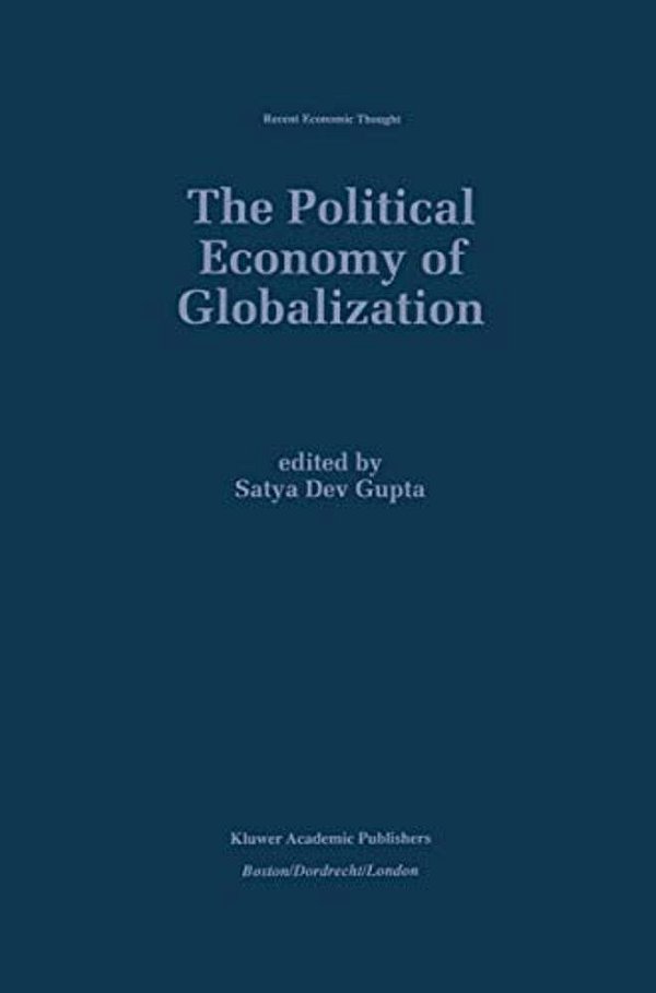 The Political Economy Of Globalization-..
