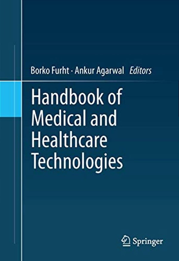 Handbook Of Medical And Healthcare Technologies-..