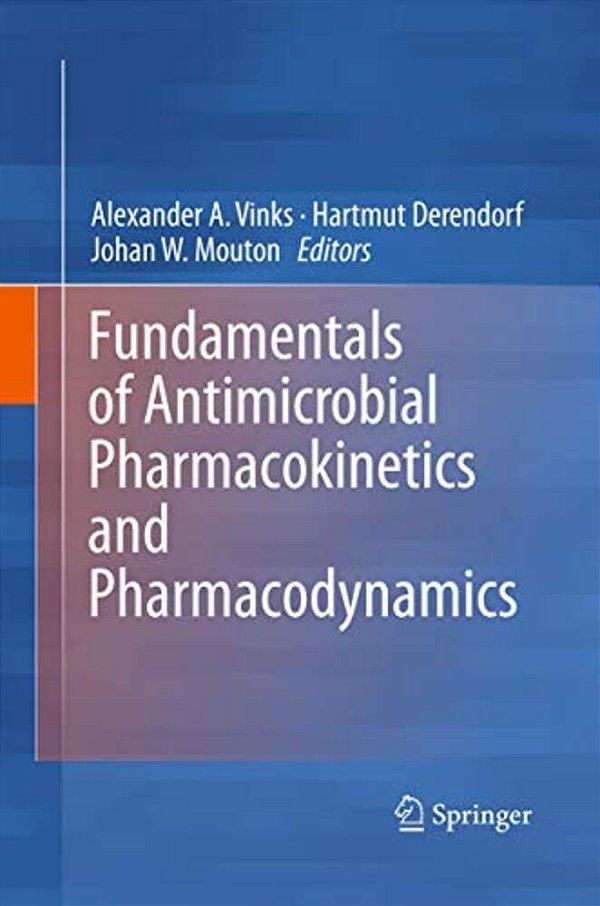 Fundamentals Of Antimicrobial Pharmacokinetics And Pharmacodynamics-..