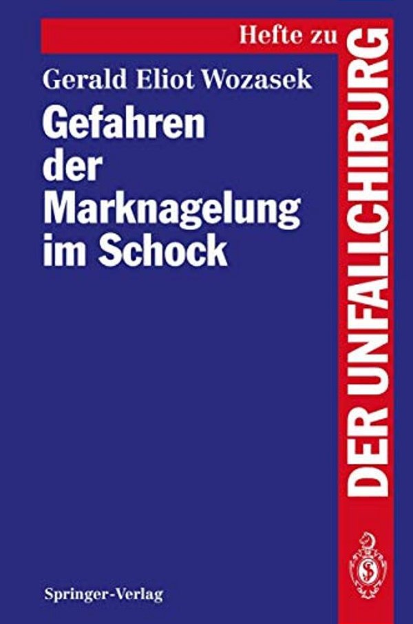 Gefahren Der Marknagelung Im Schock-..